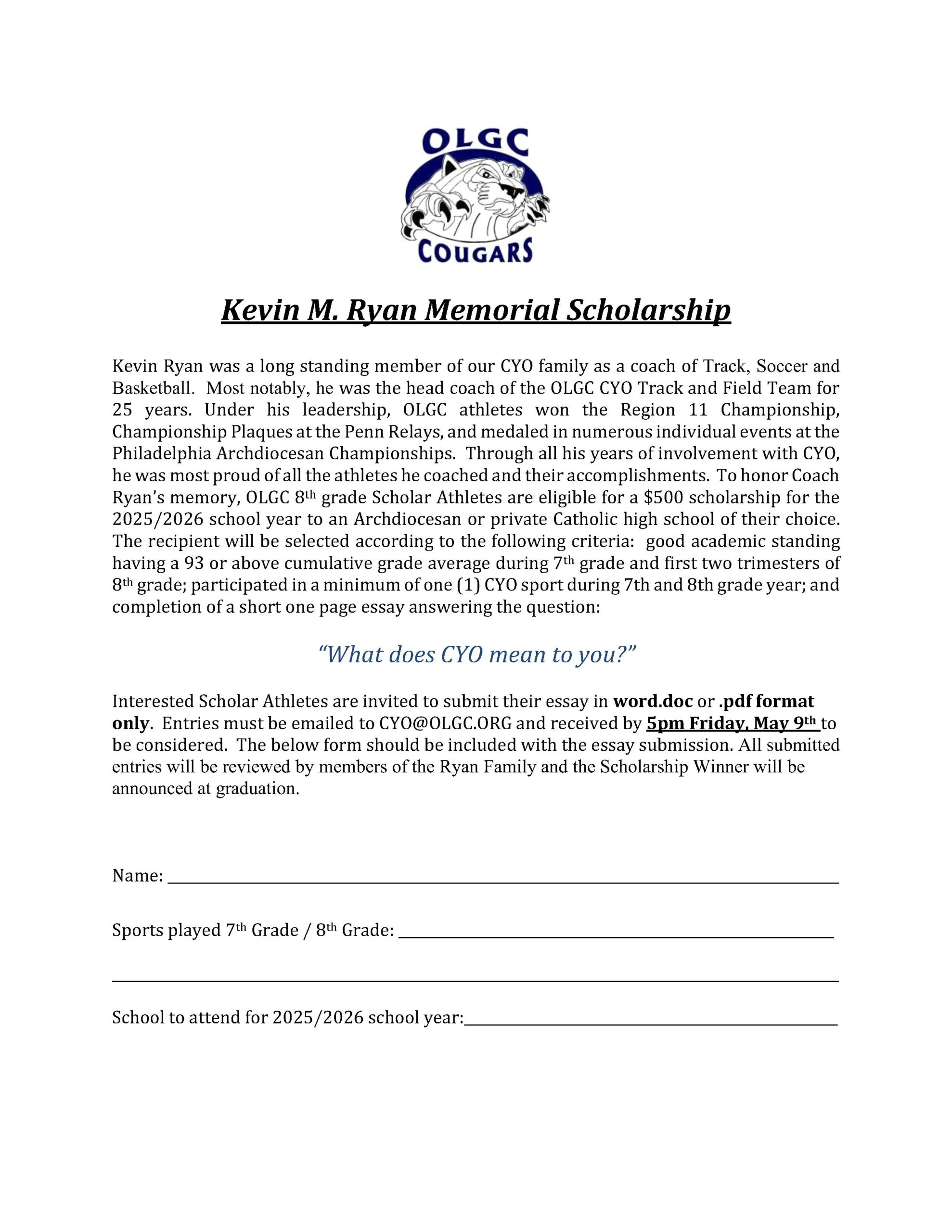 2025 Kevin M Ryan Memorial Scholarship Application