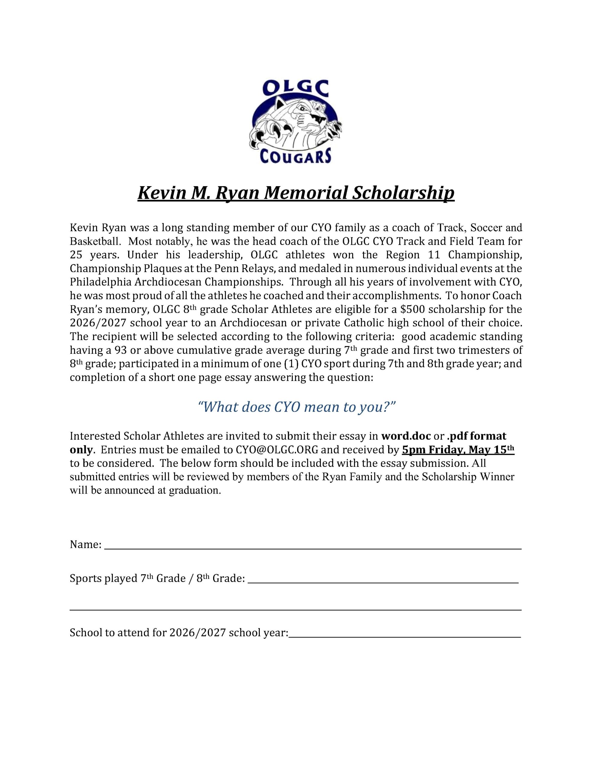2026 Kevin M Ryan Memorial Scholarship Application